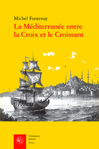 Image de La Méditerranée entre la Croix et le Croissant