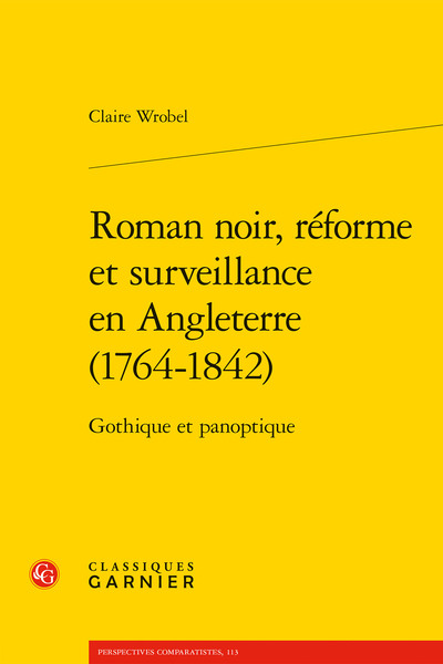 Image de Roman noir, réforme et surveillance en Angleterre (1764-1842)