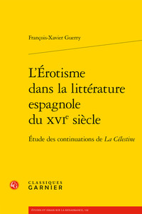 Picture of L'Érotisme dans la littérature espagnole du XVIe siècle
