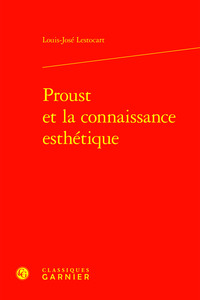 Picture of Proust et la connaissance esthétique