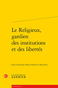 Image de Le Religieux, gardien des institutions et des libertés