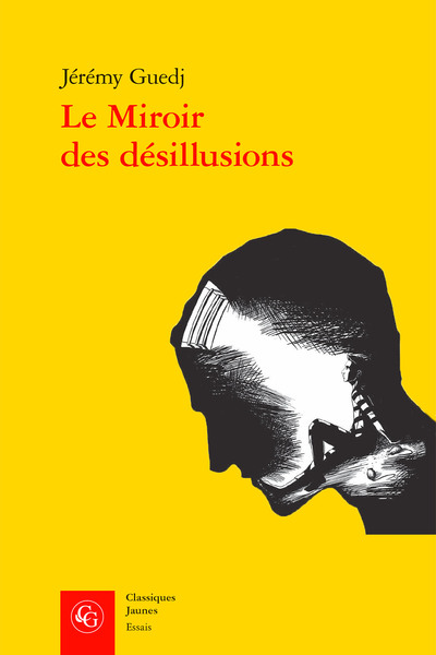 Picture of Le Miroir des désillusions