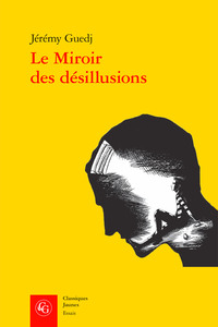 Picture of Le Miroir des désillusions