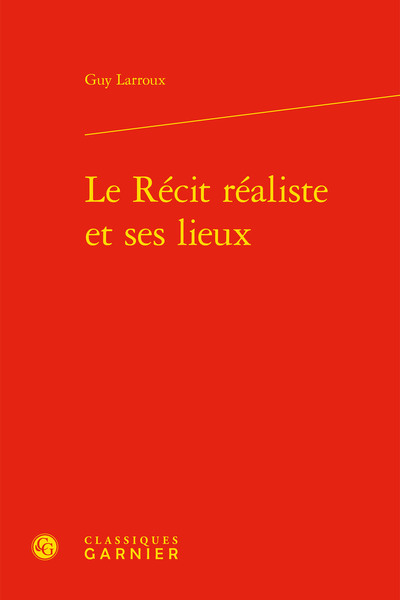 Image de Le Récit réaliste et ses lieux