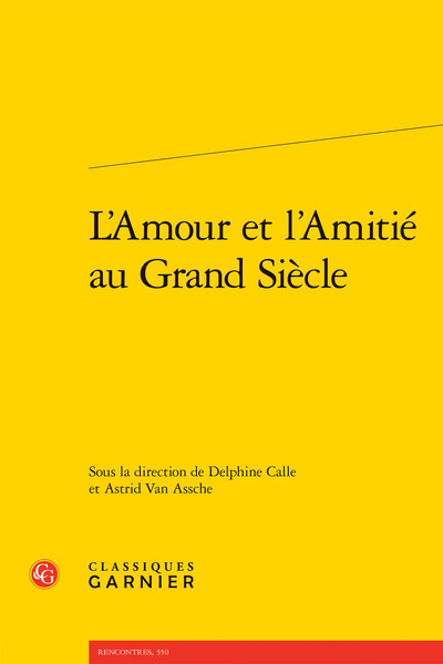 Picture of L'Amour et l'Amitié au Grand Siècle