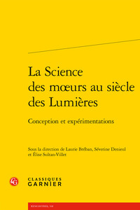 Picture of La Science des moeurs au siècle des Lumières