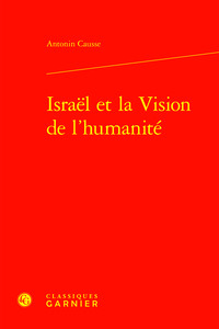 Image de Israël et la Vision de l'humanité