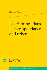 Image de Les Femmes dans la correspondance de Luther