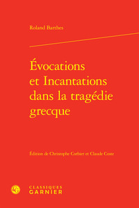 Picture of Évocations et Incantations dans la tragédie grecque