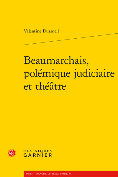 Picture of Beaumarchais, polémique judiciaire et théâtre