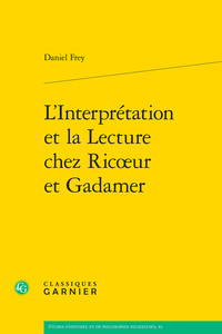 Image de L'Interprétation et la Lecture chez Ricoeur et Gadamer