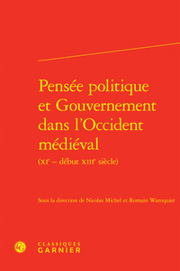 Picture of Pensée politique et Gouvernement dans l'Occident médiéval