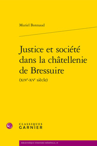 Picture of Justice et société dans la châtellenie de Bressuire