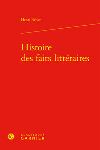 Picture of Histoire des faits littéraires