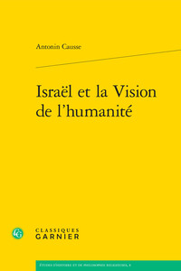 Image de Israël et la Vision de l'humanité