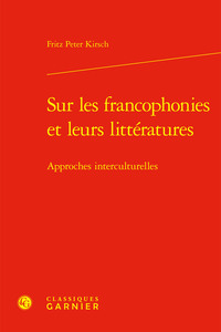 Picture of Sur les francophonies et leurs littératures
