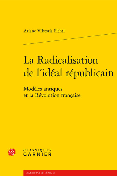 Image de La Radicalisation de l'idéal républicain