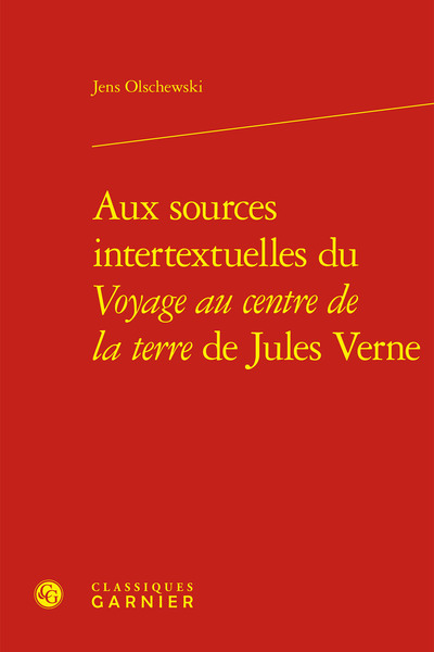 Image de Aux sources intertextuelles du Voyage au centre de la terre de Jules Verne