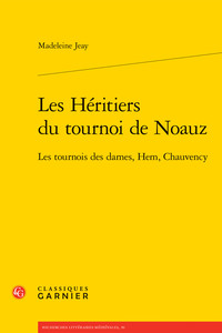 Picture of Les Héritiers du tournoi de Noauz