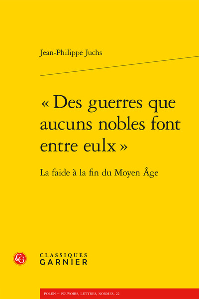 Image de « Des guerres que aucuns nobles font entre eulx »