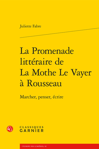 Picture of La Promenade littéraire de La Mothe Le Vayer à Rousseau