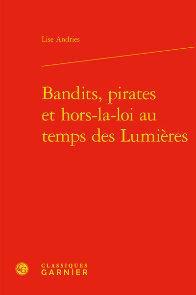 Image de Bandits, pirates et hors-la-loi au temps des Lumières
