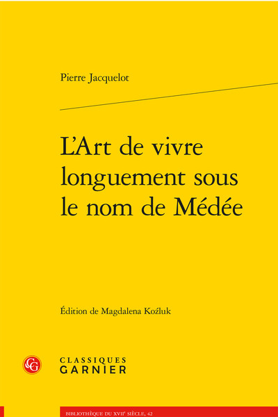 Image de L'Art de vivre longuement sous le nom de Médée