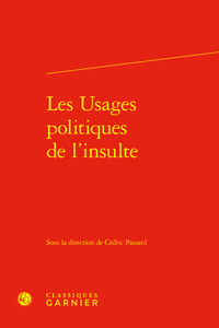 Image de Les Usages politiques de l'insulte