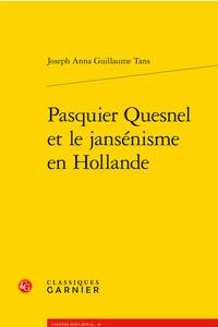 Picture of Pasquier Quesnel et le jansénisme en Hollande