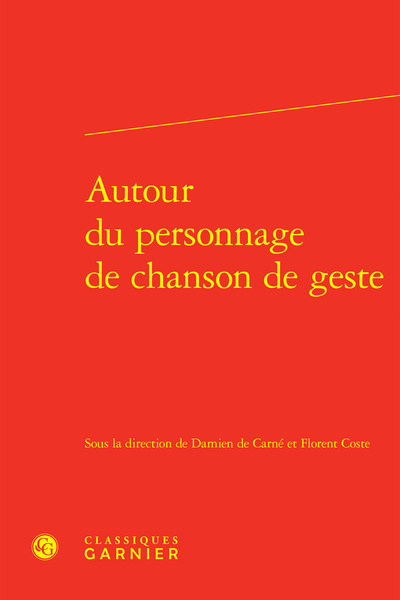 Image de Autour du personnage de chanson de geste