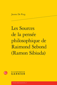 Picture of Les Sources de la pensée philosophique de Raimond Sebond (Ramon Sibiuda)
