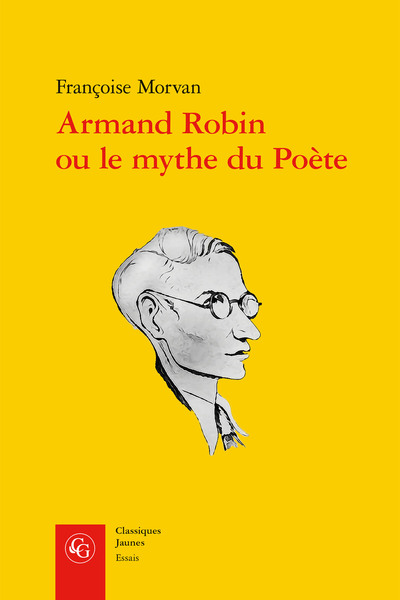 Picture of Armand Robin ou le mythe du Poète