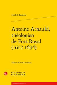 Picture of Antoine Arnauld, théologien de Port-Royal (1612-1694)