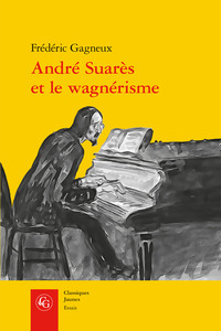 Picture of André Suarès et le wagnérisme