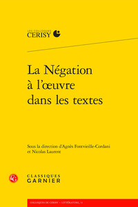 Picture of La Négation à l'oeuvre dans les textes