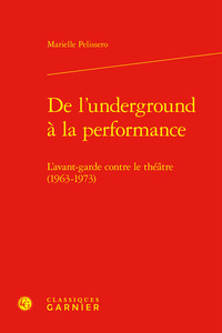 Picture of De l'underground à la performance