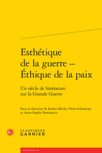 Image de Esthétique de la guerre - Éthique de la paix