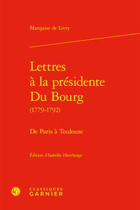 Image de Lettres à la présidente Du Bourg