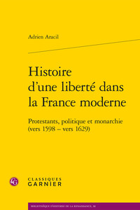 Image de Histoire d'une liberté dans la France moderne