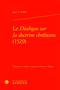Image de Le Dialogue sur la doctrine chrétienne (1529)