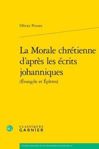 Image de La Morale chrétienne d'après les écrits johanniques