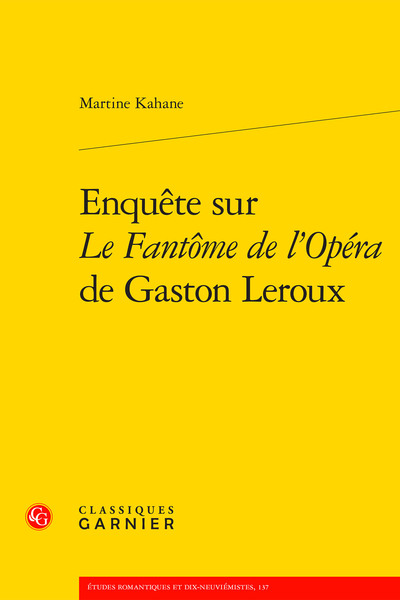 Picture of Enquête sur Le Fantôme de l'Opéra de Gaston Leroux