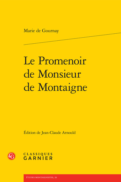 Picture of Le Promenoir de Monsieur de Montaigne
