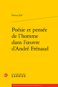 Image de Poésie et pensée de l'homme dans l'oeuvre d'André Frénaud