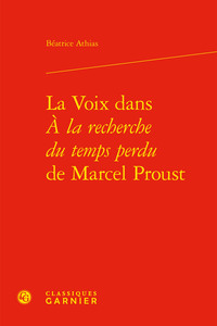 Image de La Voix dans À la recherche du temps perdu de Marcel Proust