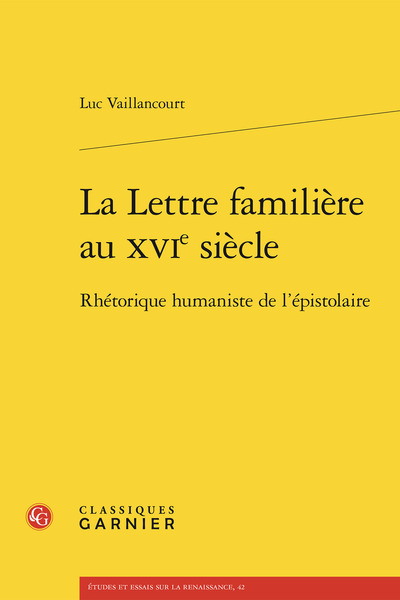 Picture of La Lettre familière au XVIe siècle