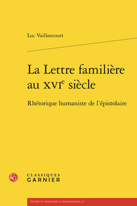 Picture of La Lettre familière au XVIe siècle