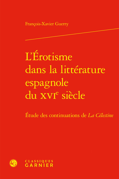 Picture of L'Érotisme dans la littérature espagnole du XVIe siècle
