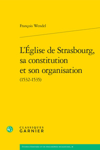 Image de L'Église de Strasbourg, sa constitution et son organisation