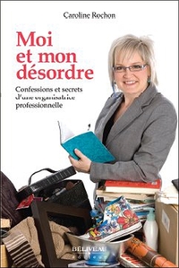 Picture of Moi et mon désordre